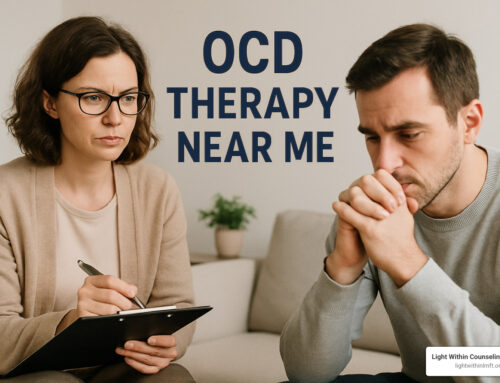 Specialized OCD Therapy in Roseville & Greater Sacramento: Evidence-Based Treatment at Light Within Counseling